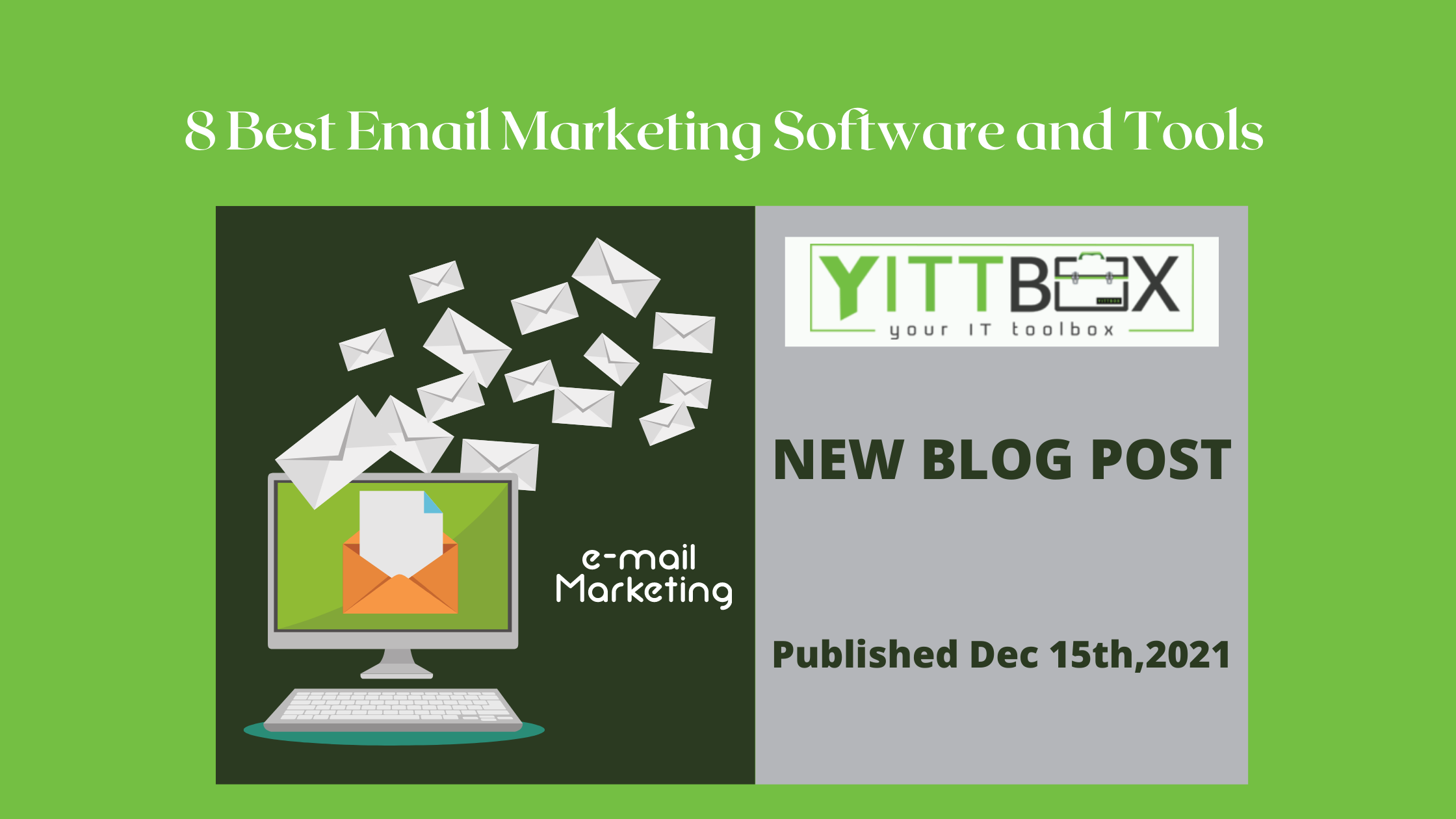 8 Best Email Marketing Software and Tools